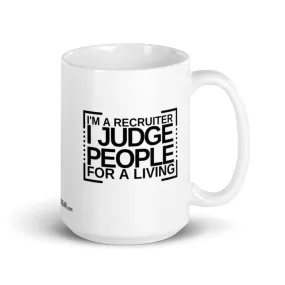 I Judge People Mug