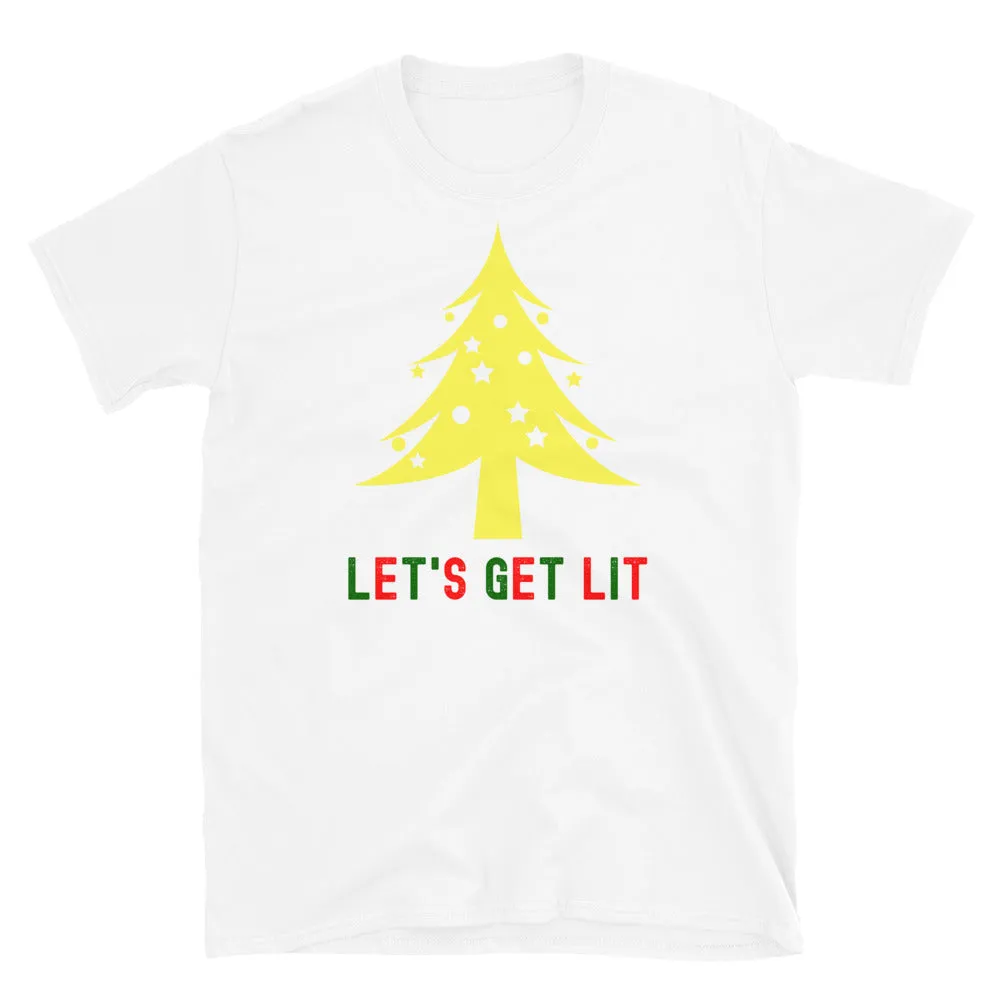 Let's Get Lit Christmas T-Shirt