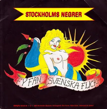 Stockholms Negrer ~ Fy Fan Svenska Flicka / Dd t Alla